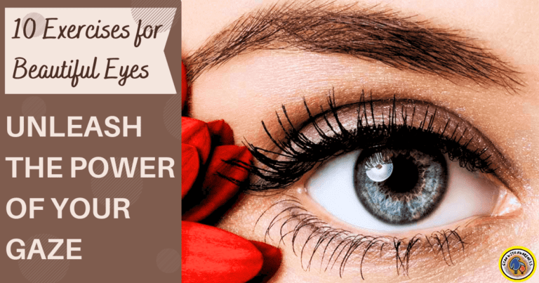 10 Exercises for Beautiful Eyes
