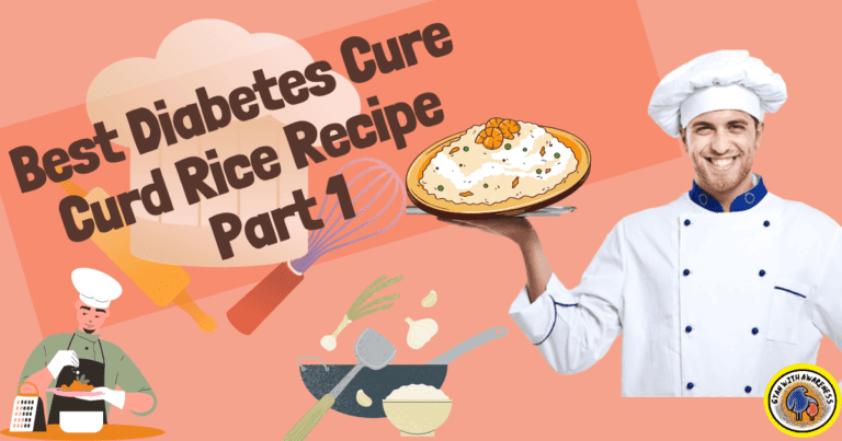 Best Diabetes Cure | Curd Rice Recipe | Part 1