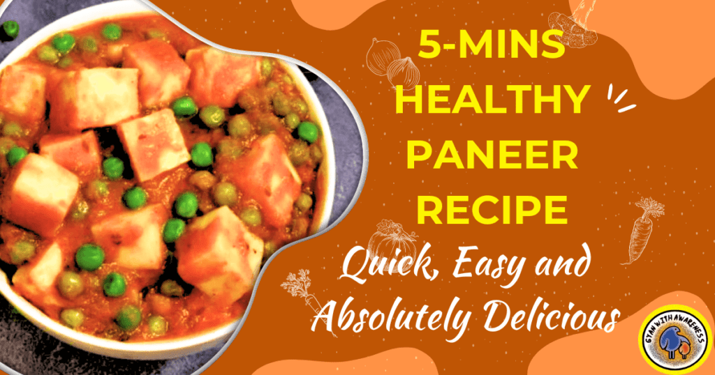 5-Mins Healthy Matar Paneer Recipe: Quick, Easy and Delicious!