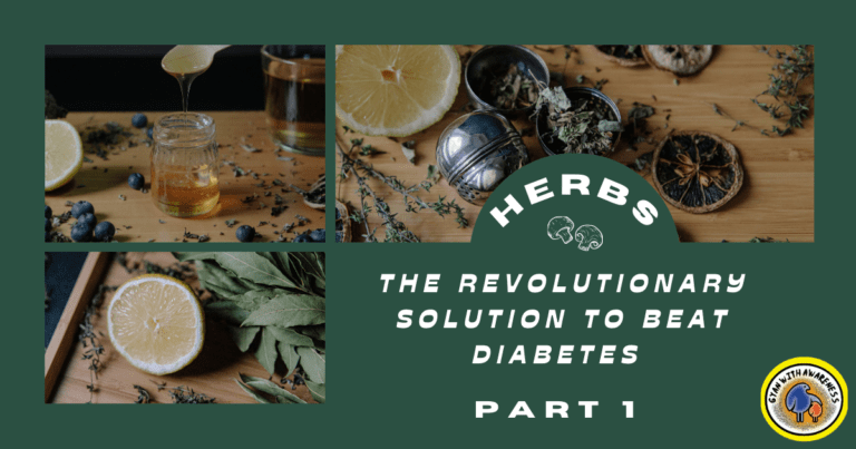 Herbs: The Revolutionary Solution to Beat Diabetes - Part 1