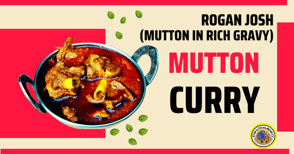 Mutton Rogan Josh: 8 Health Best Effects and Its Nutritional Impact